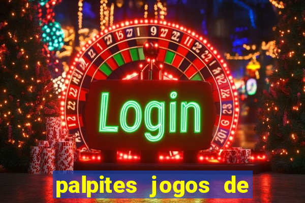 palpites jogos de quarta feira